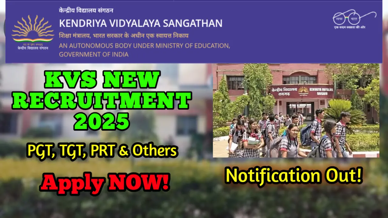 KVS Recruitment 2025 Notification – 9,156 Vacancies for PGT, TGT, PRT, JSA, SSA, ASO