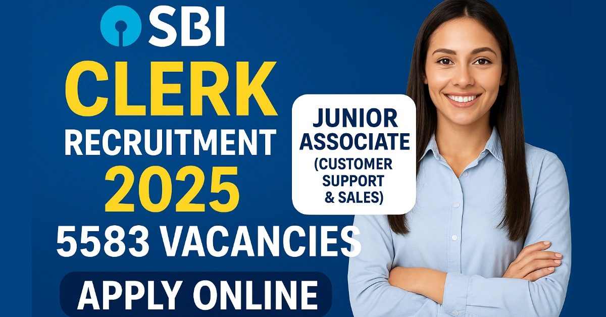 SBI Clerk Recruitment 2025 Notification – 5583 Junior Associate Vacancies, Apply Online
