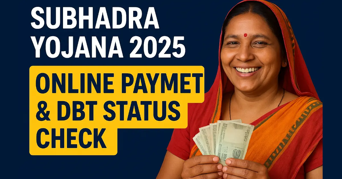Subhadra Yojana 2025 online payment and DBT status check guide