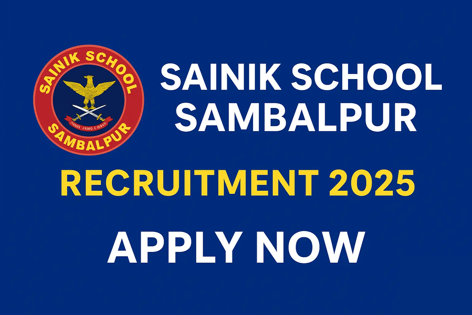 Sainik School Sambalpur Recruitment 2025 Notification for Teacher & Staff Jobs