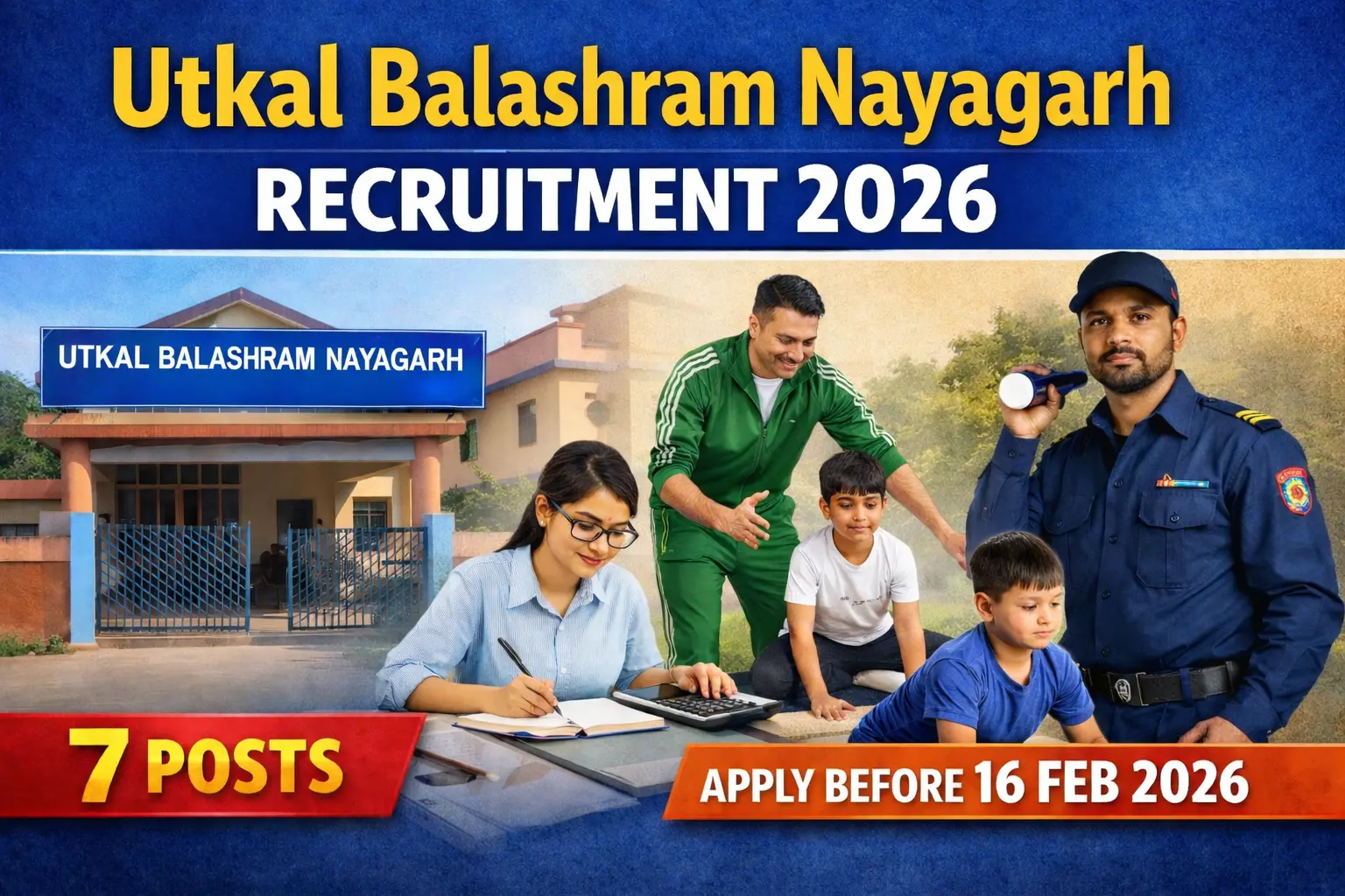 Utkal Balashram Recruitment 2026 Nayagarh