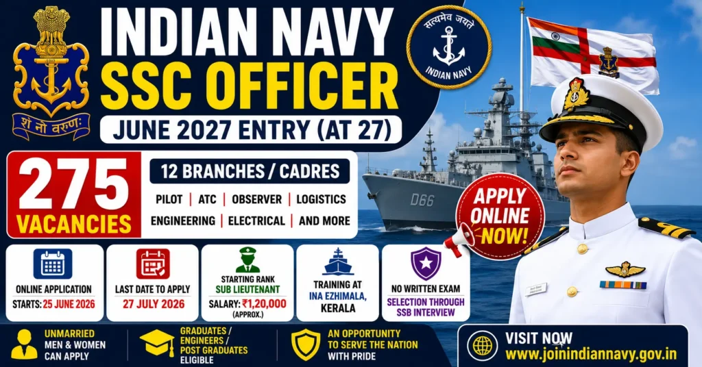 Indian Navy SSC Officer Recruitment 2026 Notification for 275 Officer Posts