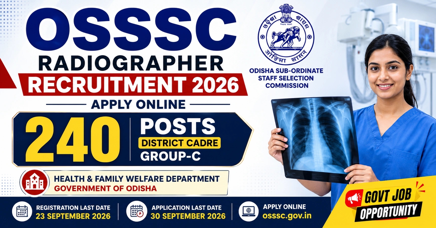 OSSSC Radiographer Recruitment 2026 – 240 Posts